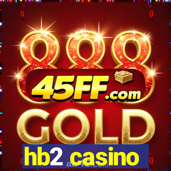 hb2 casino